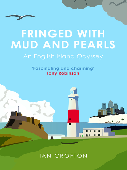 Title details for Fringed With Mud & Pearls by Ian Crofton - Available